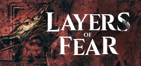 Layers of Fear 1 & 2